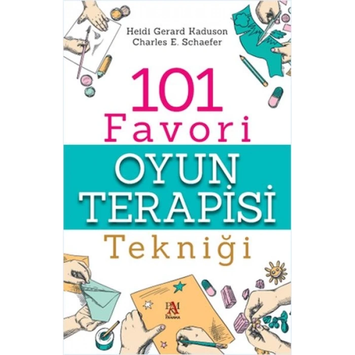 101 Favori Oyun Terapisi Tekniği