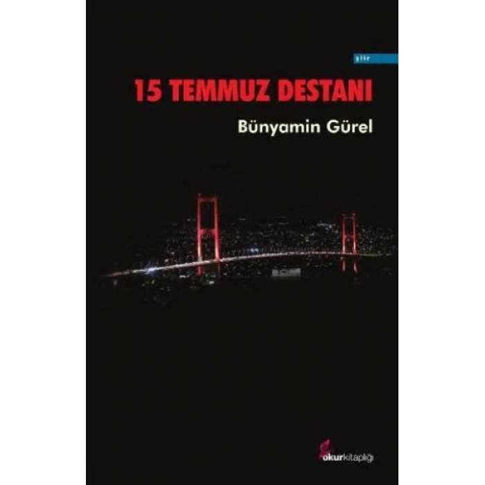 15 Temmuz Destanı