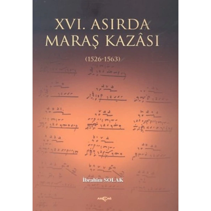 16. Asırda Maraş Kazası  1526  1563