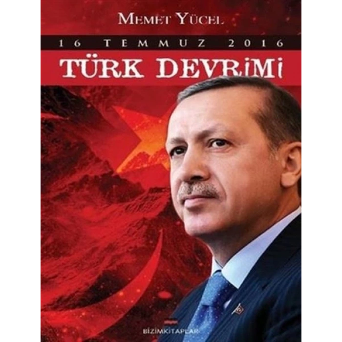 16 Temmuz 2016 Türk Devrimi