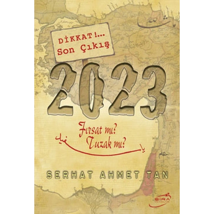 2023 - Fırsat mı? Tuzak mı?