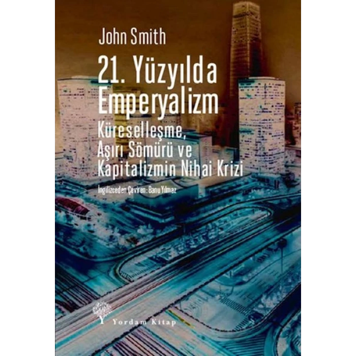 21. Yüzyılda Emperyalizm