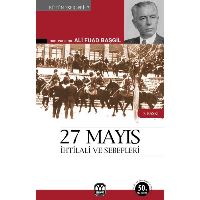 27 Mayıs İhtilali ve SebepleriGörüp Yaşadıklarım