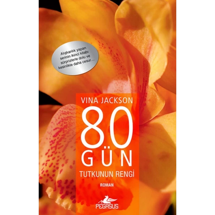 80 Gün Tutkunun Rengi