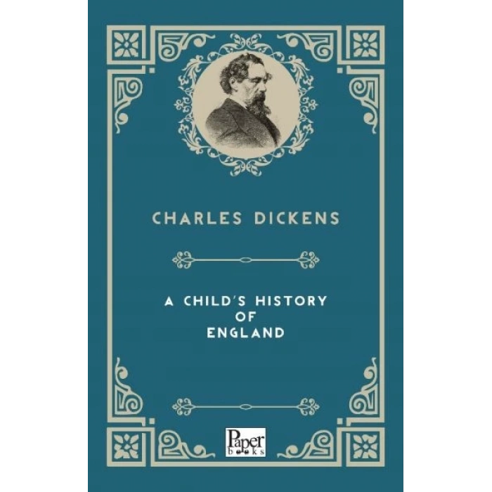 A Childs History Of England (İngilizce Kitap)