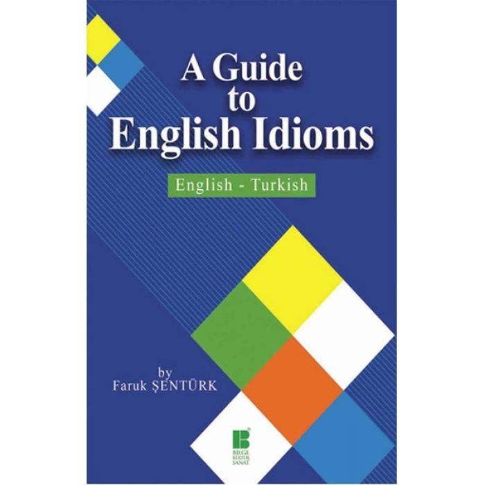 A Guide To English Idioms  English-Turkish
