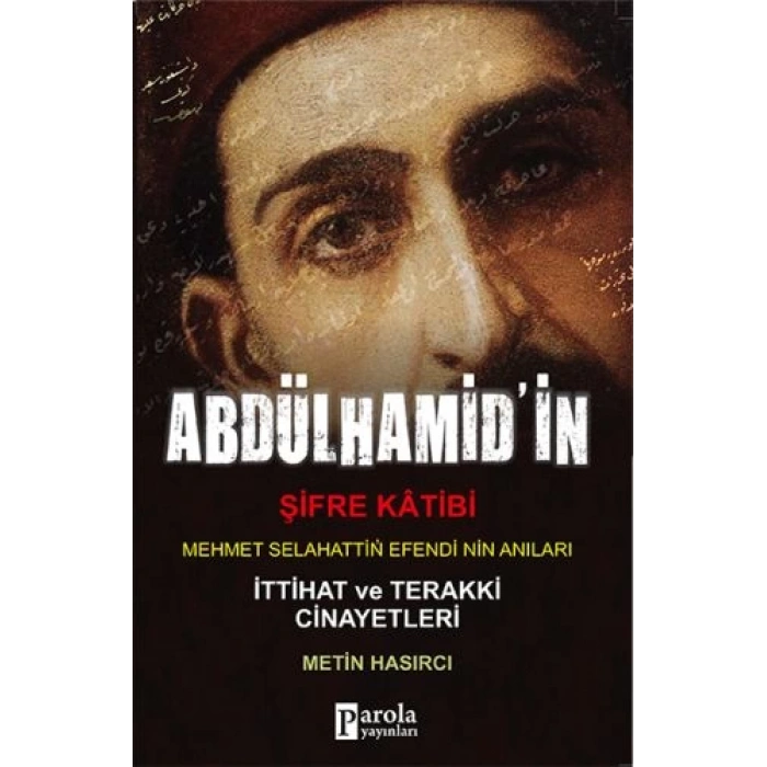 Abdülhamitin Şifre Katibi