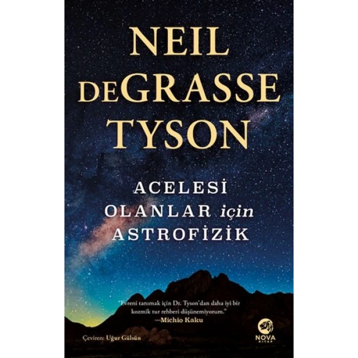 Acelesi Olanlar İçin Astrofizik