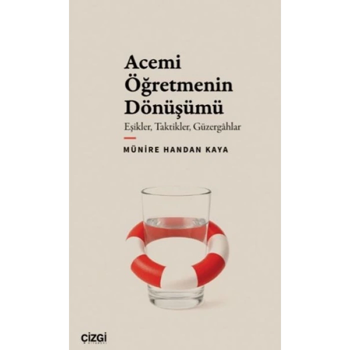 Acemi Öğretmenin Dönüşümü