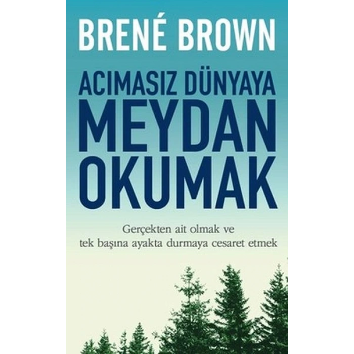 Acımasız Dünyaya Meydan Okumak