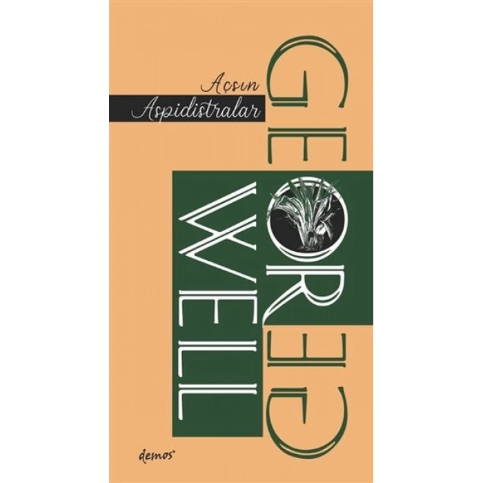 Açsın Aspidistralar