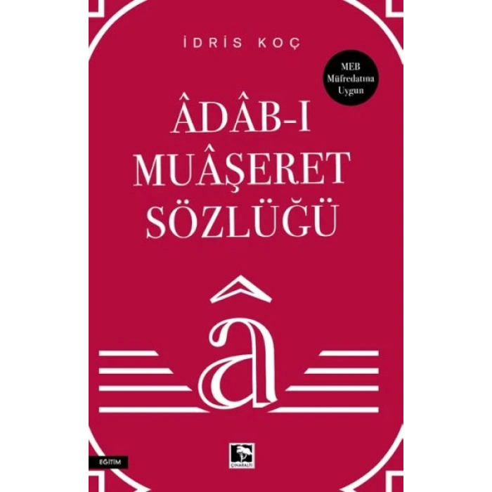 Âdâb-ı Muâşeret Sözlüğü