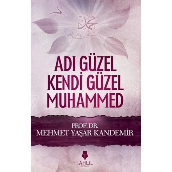 Adı Güzel Kendi Güzel Muhammed