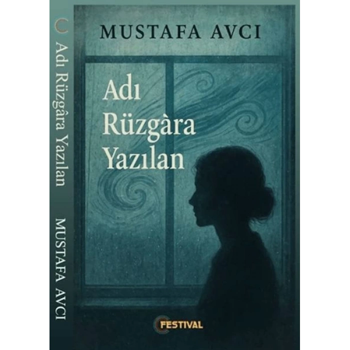 Adı Yüzgara Yazılan