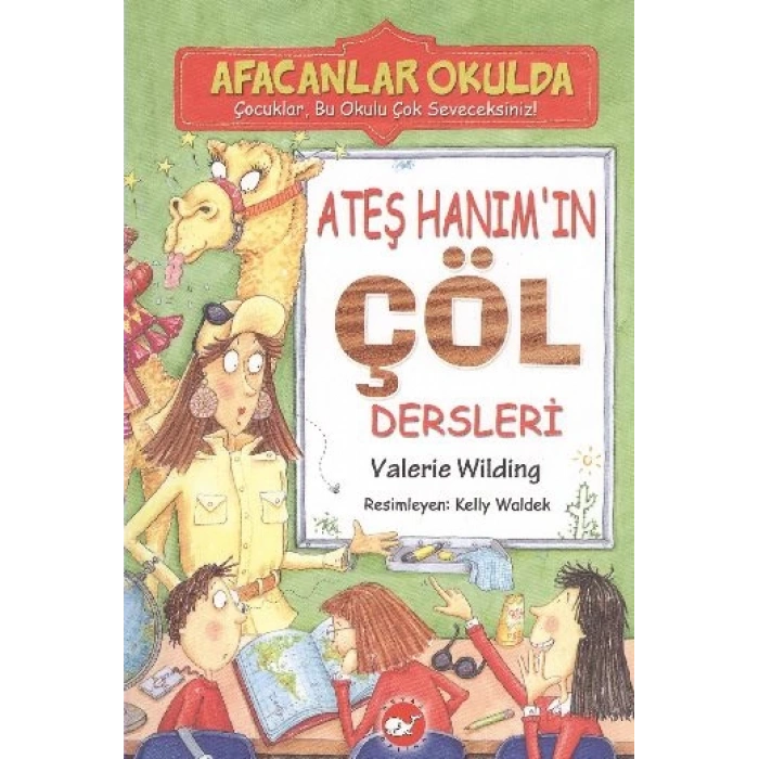 Afacanlar Okulda - Ateş Hanımın Çöl Dersleri