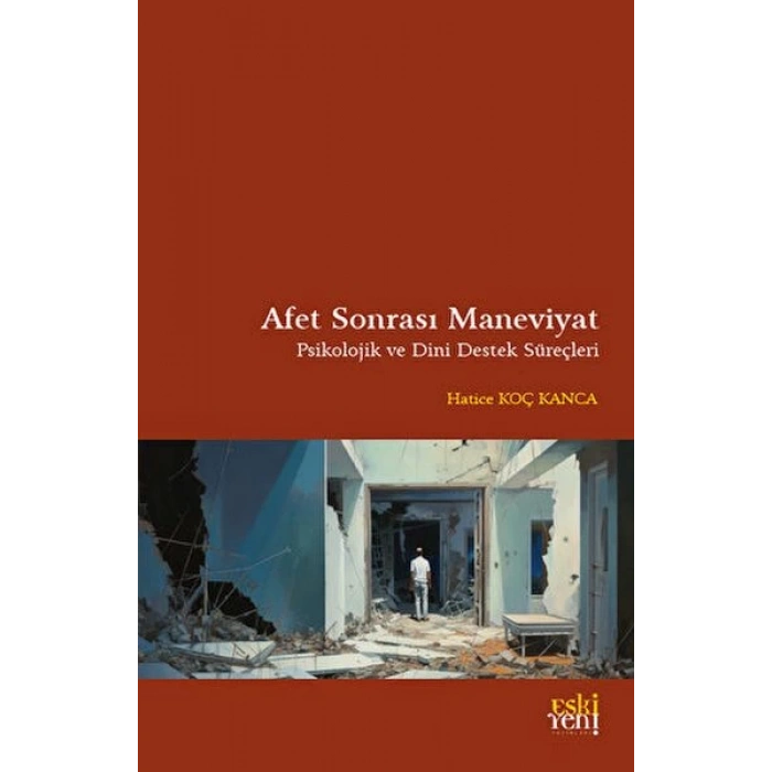 Afet Sonrası Maneviyat