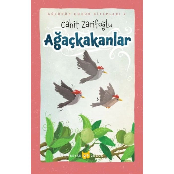 Ağaçkakanlar (Ciltli-Resimli)