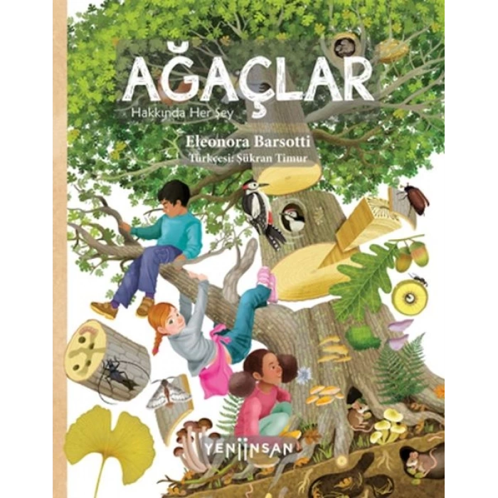 Ağaçlar Hakkında Her şey
