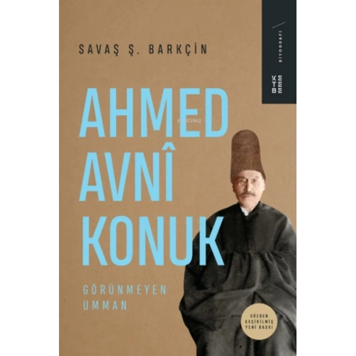 Ahmed Avni Konuk Görünmeyen Umman
