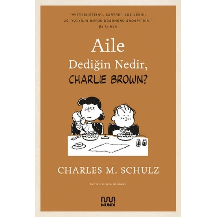 Aile Dediğin Nedir, Charlie Brown