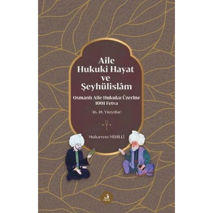 Aile Hukuki Hayat ve Şeyhülislam