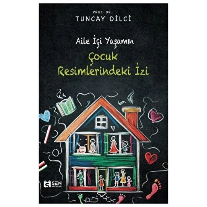 Aile İçi Yaşamın Çocuk Resimlerindeki İzi