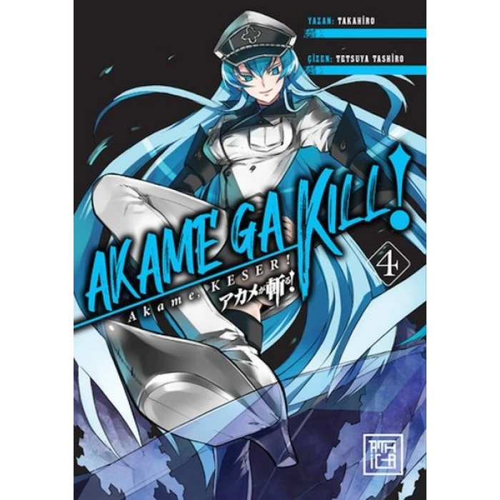 Akame, Keser 4