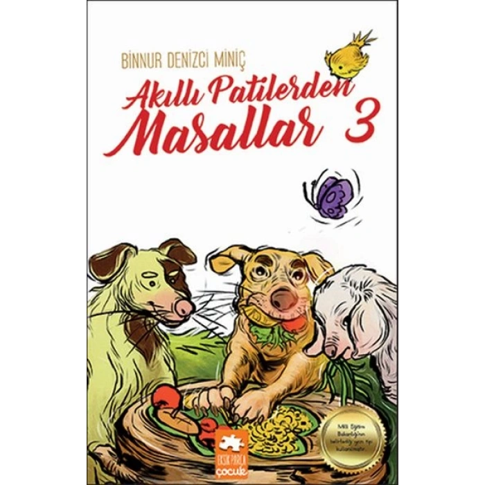 Akıllı Patilerden Masallar - 3