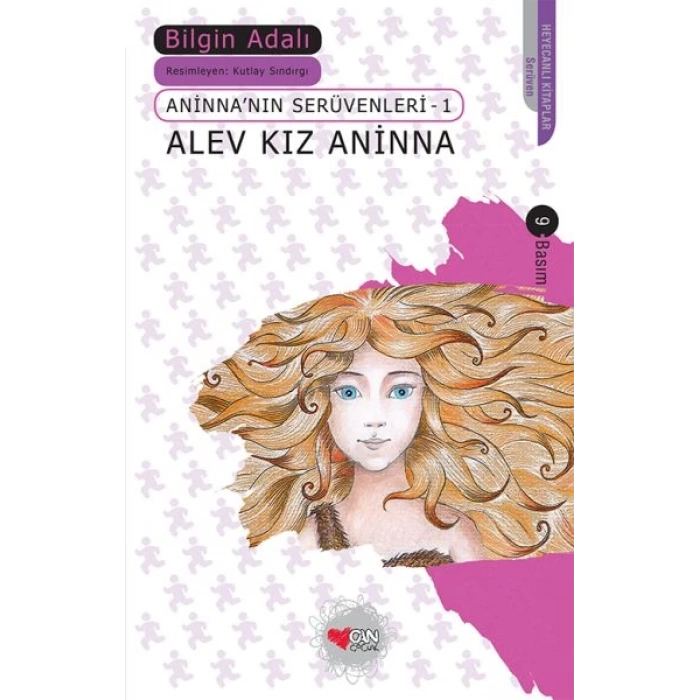Alev Kız Aninna / Aninnanın Serüvenleri-1