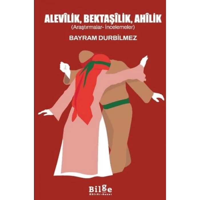 Alevilik, Bektaşilik, Ahilik