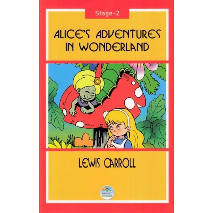 Alice’s Adventures In Wonderland - Stage 2