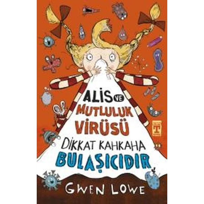 Alis ve Mutluluk Virüsü - Dikkat Kahkaha Bulaşıcıdır