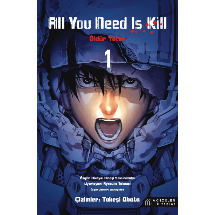 All You Need Is Kill 1 - Öldür Yeter - 1