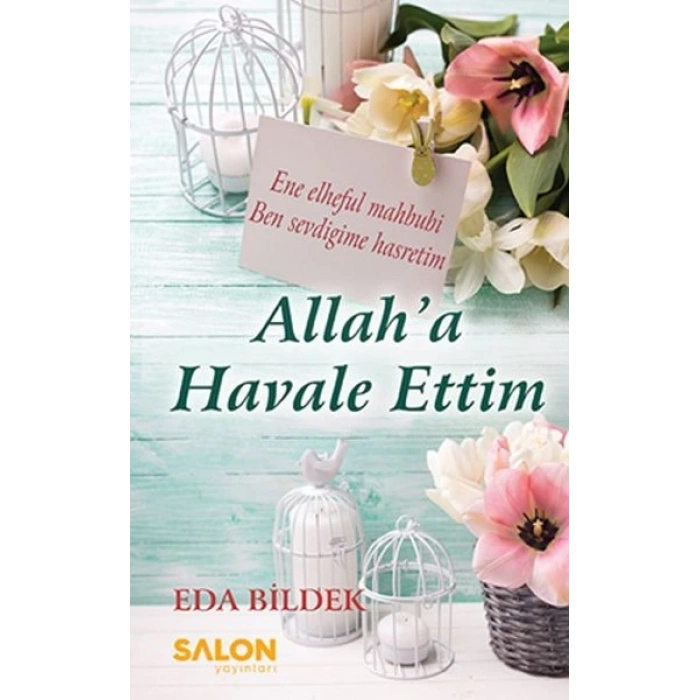 Allaha Havale Ettim