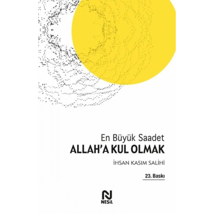 Allaha Kul Olmak En Büyük Saadet
