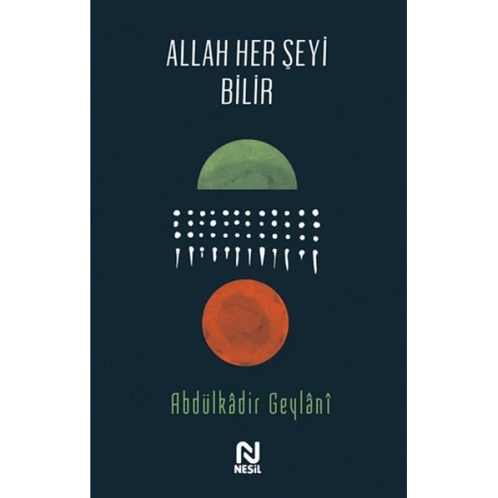 Allah Her Şeyi Bilir