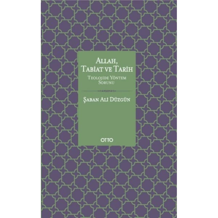 Allah Tabiat ve Tarih (Ciltli)