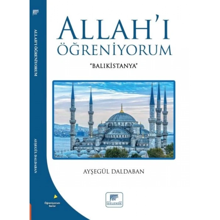 Allahı Öğreniyorum