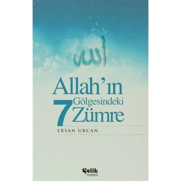 Allah’ın Gölgesindeki 7 Zümre