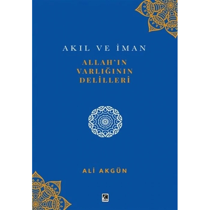 Allah’ın Varlığının Delilleri