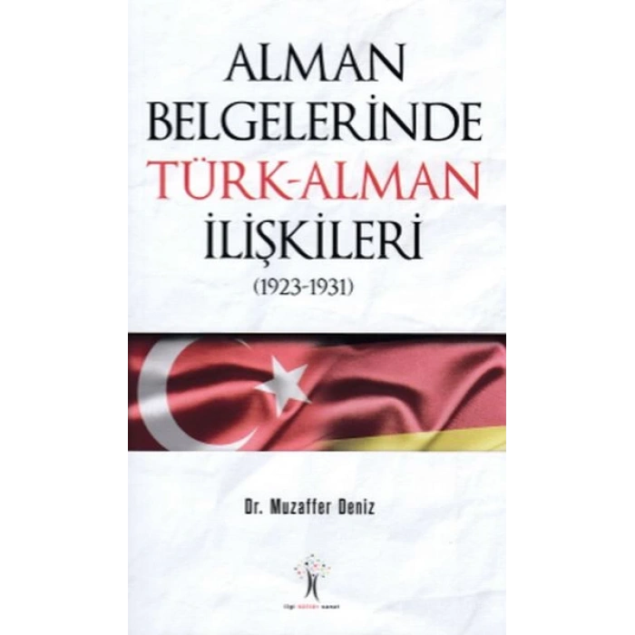 Alman Belgelerinde Türk - Alman İlişkileri