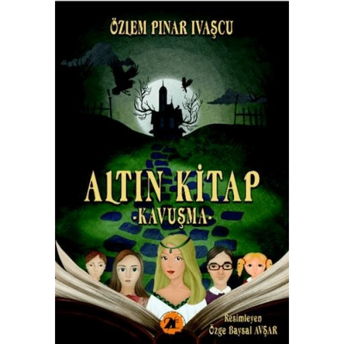 Altın Kitap;Kavuşma