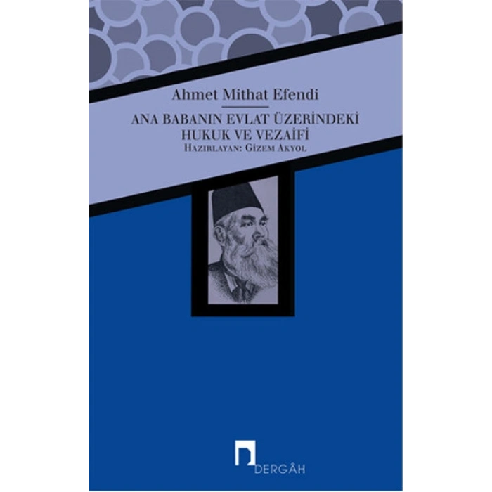 Ana Babanın Evlat Üzerindeki Hukuk ve Vezaifi