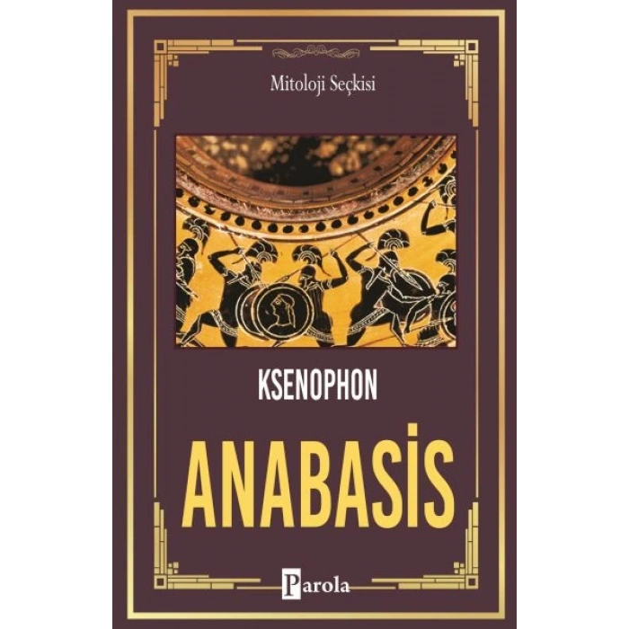 Anabasis - On Binlerin Dönüşü