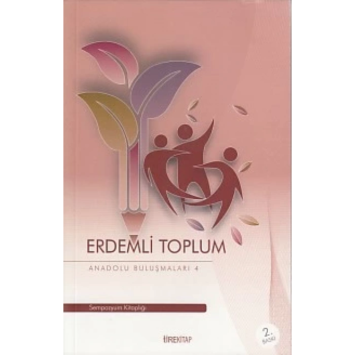 Anadolu Buluşmaları 4 - Erdemli Toplum