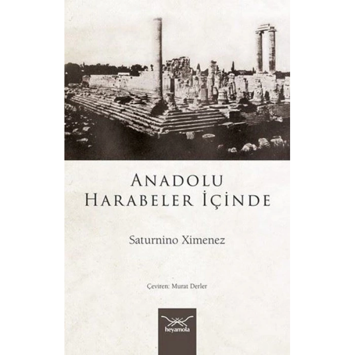 Anadolu Harabeler İçinde