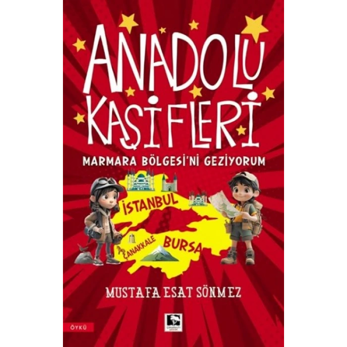 Anadolu Kâşifleri Marmara Bölgesi’ni Geziyorum