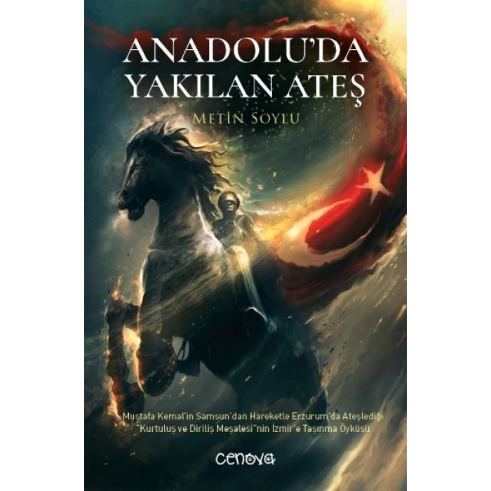 Anadolu’da Yakılan Ateş