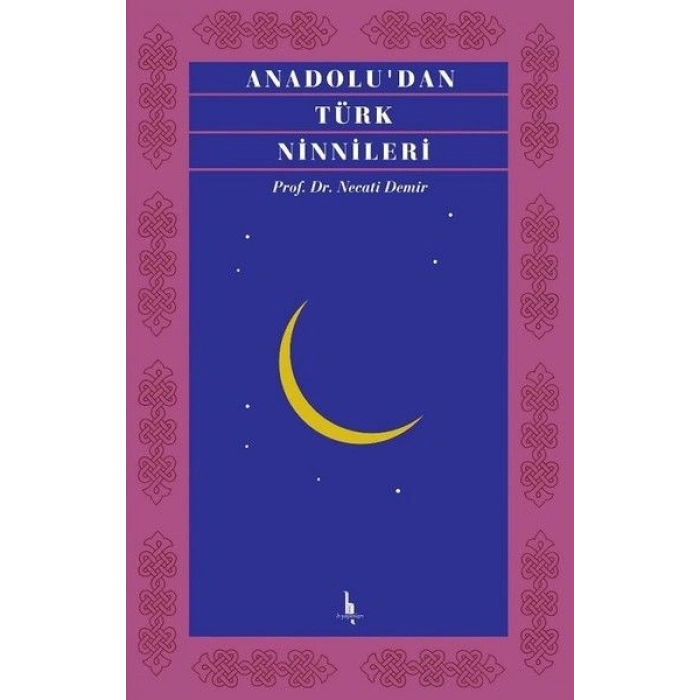 Anadoludan Türk Ninnileri