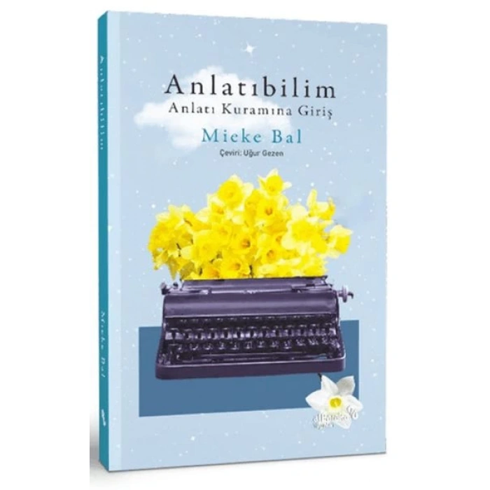 Anlatıbilim: Anlatı Kuramına Giriş